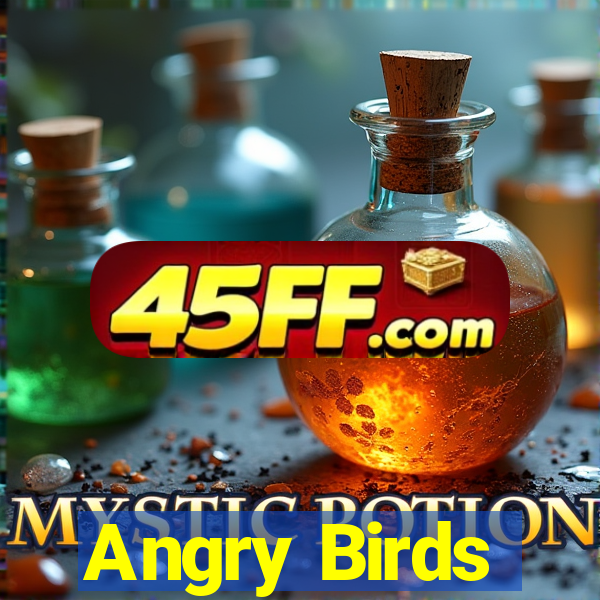 Angry Birds